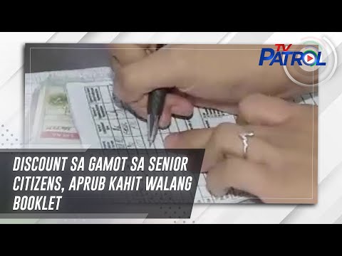 Discount sa gamot sa senior citizens, aprub kahit walang booklet | TV Patrol