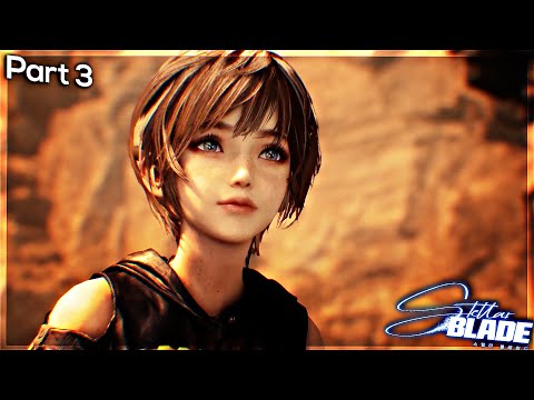 Welcome To Xion! - Stellar Blade Part 3