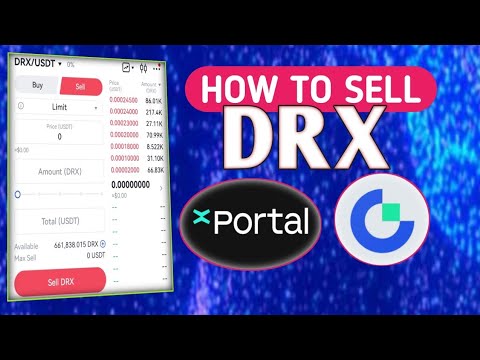 Sell DRX token || How to Sell Doctorx || Sell Drx in Gateio || How to exchange Drx to Usdt #doctorx