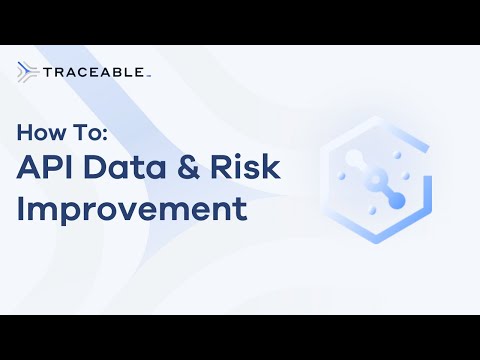 How To: API DNA & Risk Improvement