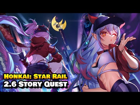 Rappa Secrets Revealed | 2.6 Main Story Quest FULL GAMEPLAY | Honkai: Star Rail