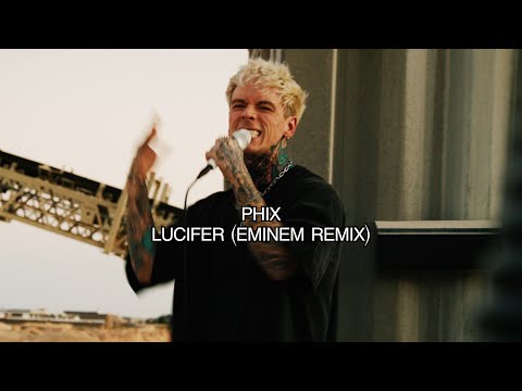 PHIX - "LUCIFER - EMINEM REMIX" - (Official Music Video)