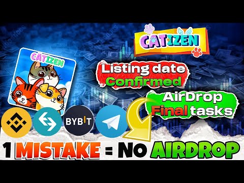 Catizen Airdrop Claim | Withdrawal FINAL TASK - Listing DATE Confirmed   Bigger than DOGS - TELEGRAM