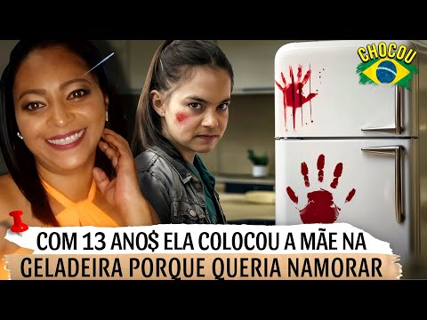 A BRASILEIRA DE 1️⃣3️⃣ AN0$ QUE C0L0C0U A MÃE NA G£LAD£IRA POR QUE QUERIA NAMORARAR #casoscriminais