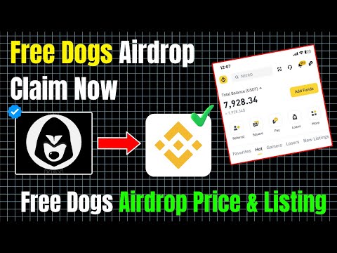 Free Dogs Airdrop Claim Now | Free Dogs Airdrop Price & Listing | Free Dogs Airdrop Withdraw |