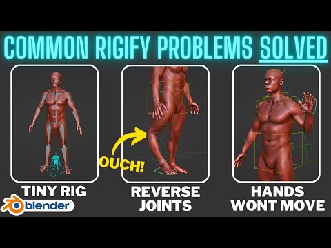 Common Rigify issues in Blender solved