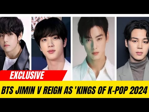 BTS Jimin, V, and others dominate as ‘Kings of K-Pop’ in 2024 – top idols revealed