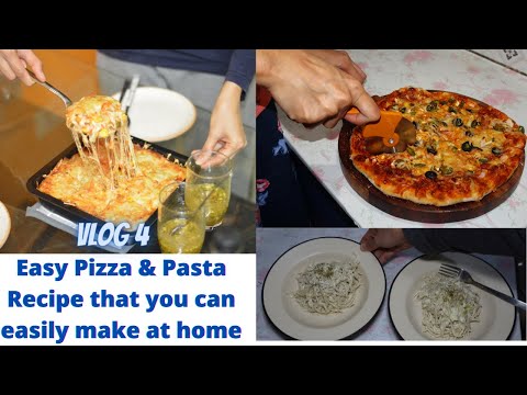 Vlog 4 - Easy Pizza & Pasta Recipe that you can easily make at home - Junk food Recipe - Fast Food