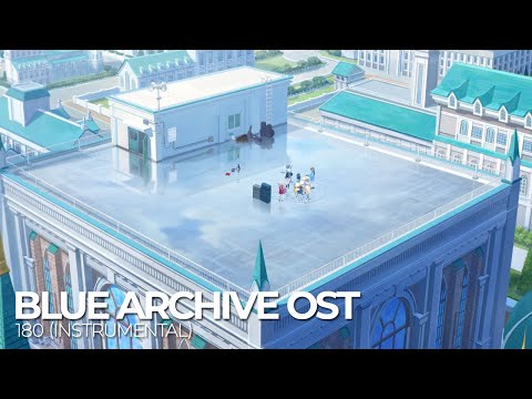 ブルーアーカイブ Blue Archive OST 180. 彩りキャンバス (Instrumental)