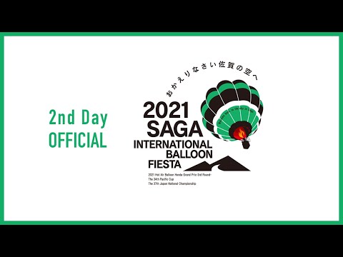 [11/5] 2021 Saga International Balloon Fiesta - 2nd day -