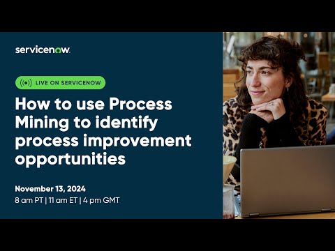 How to use Process Mining to identify process improvement opportunities