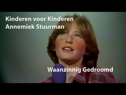 Kinderen voor Kinderen -  Ik Heb Zo Waanzinnig Gedroomd (1980) [Restored]