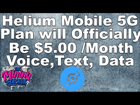 Helium Mobile HNT 5g Cell Phone Plan Backed By T-Mobile Will Officially Be 5 Dollars a Month! CRAZY.