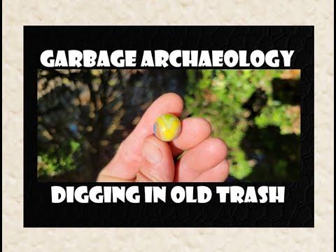 Garbage Archaeology - Trash Picking - Marbles - Toys - Antiques - Bottle Digging - Glass - Ohio -