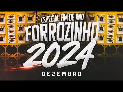 FORROZINHO 2024 FIM DE ANO • DEZEMBRO • ARROCHA PAREDÕES #forrozinho #forrozin #paredão #nordeste