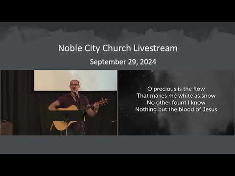 Noble City Service - 9/29/2024