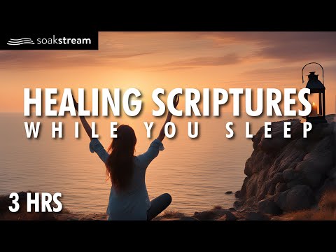 Sleep With God's Word (DEEP HEALING In His Presence!)