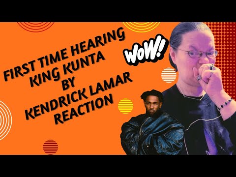 FIRST TIME HEARING KING KUNTA BY KENDRICK LAMAR! WOW! (REACTION)