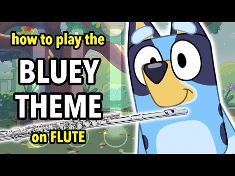 How to play the Bluey Theme on Flute | Flutorials