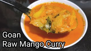 Goan Raw Mango Curry | Must Try 👍