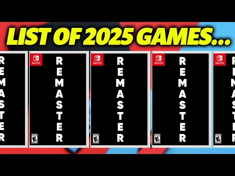 CRAZY LEAK! TONS of Nintendo Switch Remasters Coming in 2025