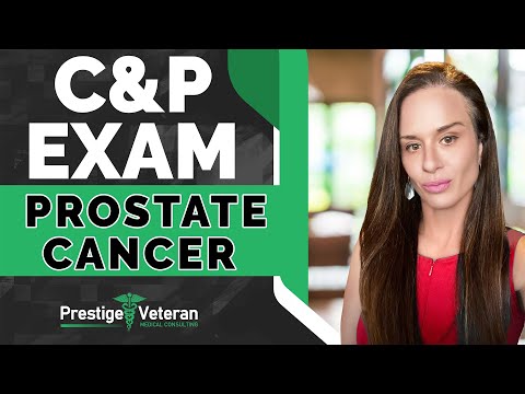 What to Expect in a Prostate Cancer C&P Exam | VA Disability