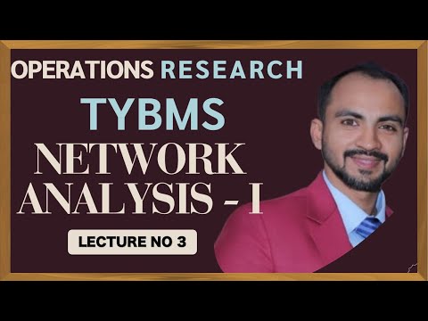 #3 TYBMS NETWORK ANALYSIS | How To Draw Network Diagram In Operation Research | CPM | SIRAJ SHAIKH