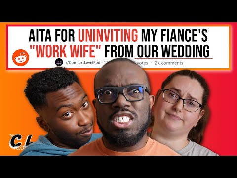 AITA For Uninviting My Fiancé's "Work Wife" From Our Wedding & More (Reddit Stories) Ep. 154