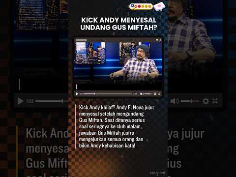 Presenter Kick Andy, Andy F. Noya, mengaku menyesal setelah mengundang Gus Miftah sebagai tamu.