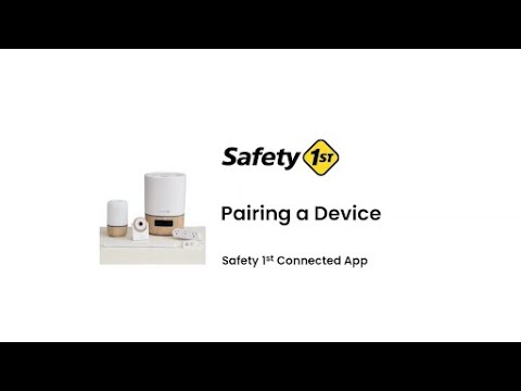 How to Pair a Connected Suite Device With the Connected App | Safety 1st