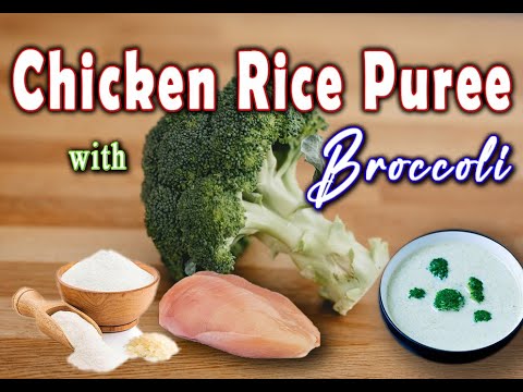 Baby Food for 8M+ || Chicken Broccoli Rice recipe for baby   || Lunch / Dinner Recipe.