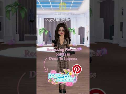 RECREATING PINTEREST OUTFITS IN DRESS TO IMPRESS#roblox #dresstoimpress #pinterest #edit #viral #dti