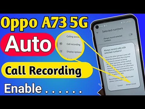 Oppo A73 5g Auto call record enable