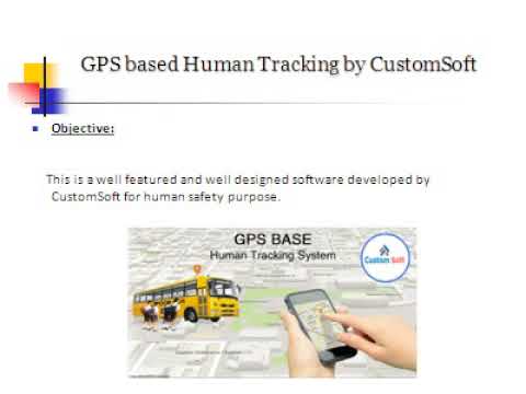 GPS based Human Tracking by CustomSoft