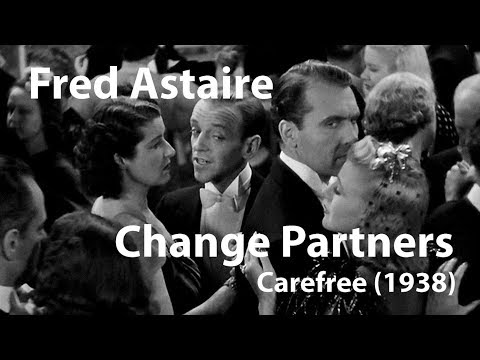 Fred Astaire - Change Partners - Carefree (1938)