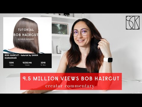 Creator Commentary | BOB HAIRCUT with 9.5 Million Views