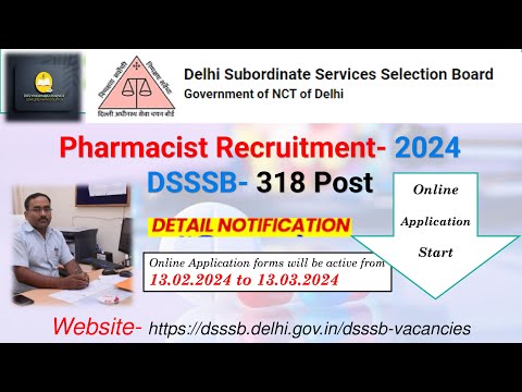 Grab The Opportunity: 318 Vacancies / DSSSB Pharmacist Recruitment 2024 | online application strat