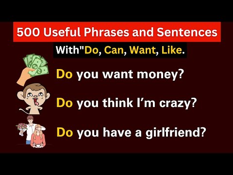 👉500 Sentences in English With (Do-Does-Can-Want) Daily Useful Phrases To Improve English Speaking