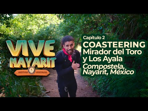 Vive Nayarit. Capítulo 2. Coasteering