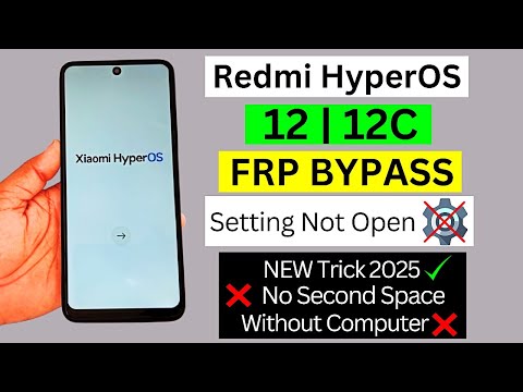 Redmi 12 Hyperos Frp Bypass Setting Not Open ❌ | Redmi 12c Frp Unlock | No Second Space Without Pc