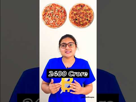 2400 Crore Rs ke 2 Pizza | What is Bitcoin Pizza Day ? 🍕 #shorts #bitcoin #pizza #day #viral