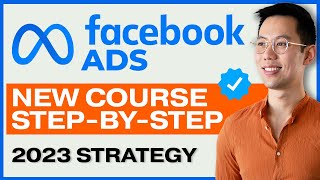 NEW Meta & Facebook Ads Tutorial for Beginners in 2023 – FREE COURSE