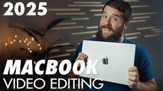 Video Editing M4 Macbook Pro Buyers Guide 2025