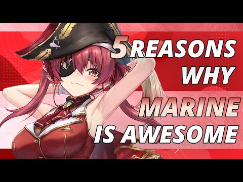 5 Reasons why Houshou Marine is awesome!