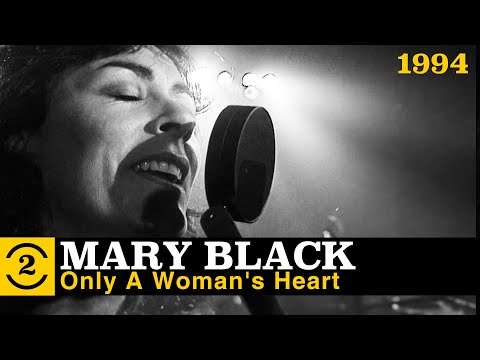 Mary Black - Only A Woman's Heart (live on 2 Meter Sessions, 1994)