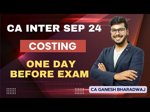 COSTING DAY BEFORE EXAM STRATEGY | SEPTEMBER 2024 EXAMS