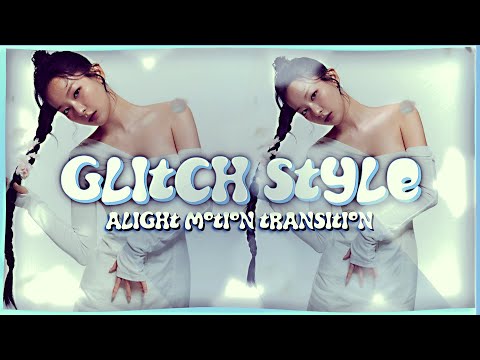 Glitch style alight motion transition tutorials// #alight_motion #transitionideasalightmotion