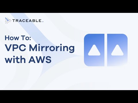 How To: VPC Mirroring with AWS