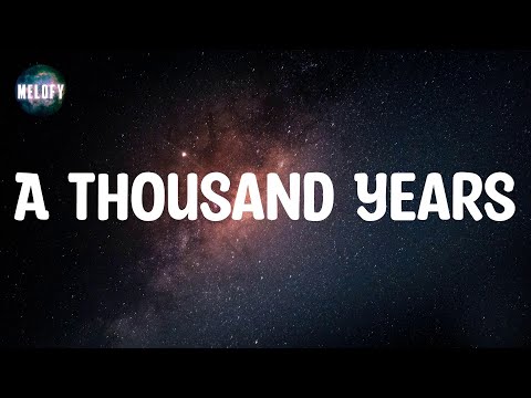 Christina Perri - A Thousand Years (Lyrics)