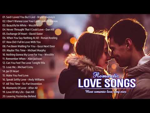 ラブソンググレイテストヒットプレイリスト ★ Best English Love Songs ★ すべての時間の最高の愛の歌